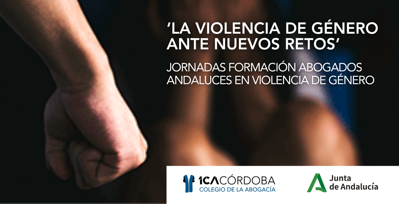 III Jornadas de Formación Abogados Andaluces en Violencia de Género
