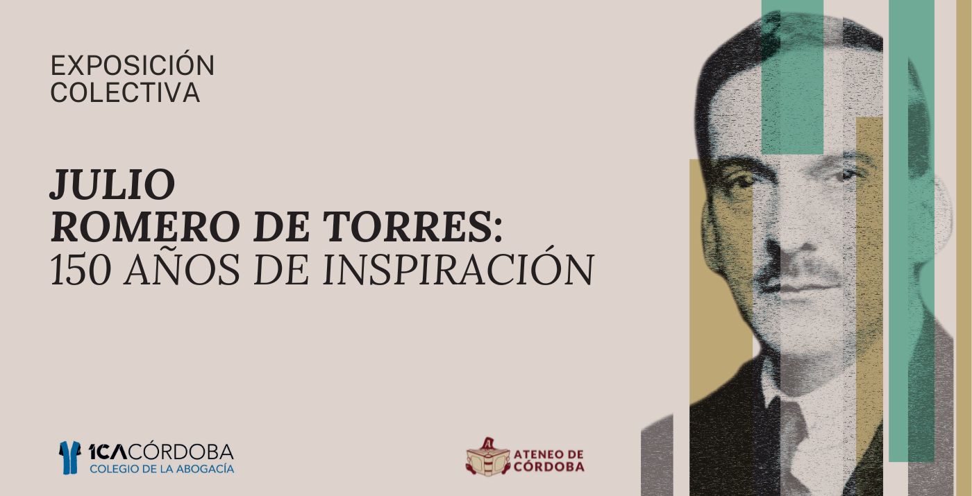 EXPOSICIÓN COLECTIVA - Julio Romero de Torres: 150 años de inspiración