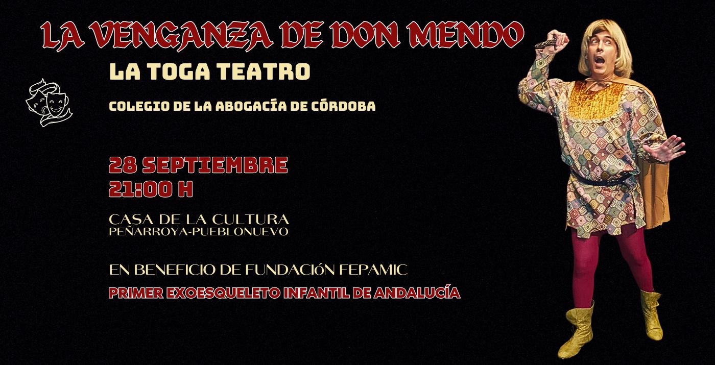 Peñarroya-Pueblonuevo acoge la representación de la Venganza de D. Mendo en septiembre